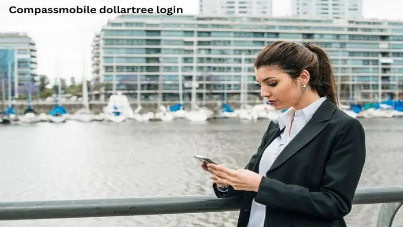 Compassmobile dollartree login: A Clear and Informational Guide for Employees