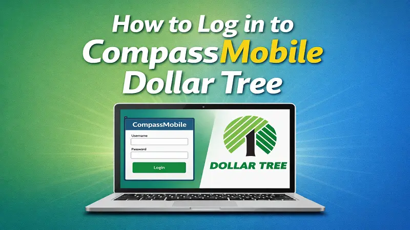 how to log in to compassmobile dollar tree