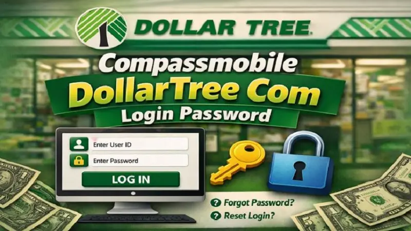 Compassmobile Dollartree Com Login Password: Understanding Employee Portal Access and Security